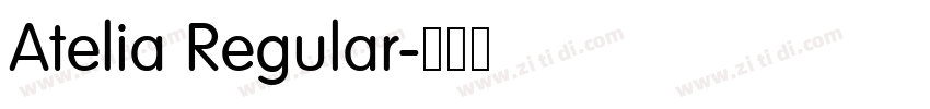 Atelia Regular字体转换 Atelia Regular字体转换